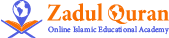 Zadul Quran Academy